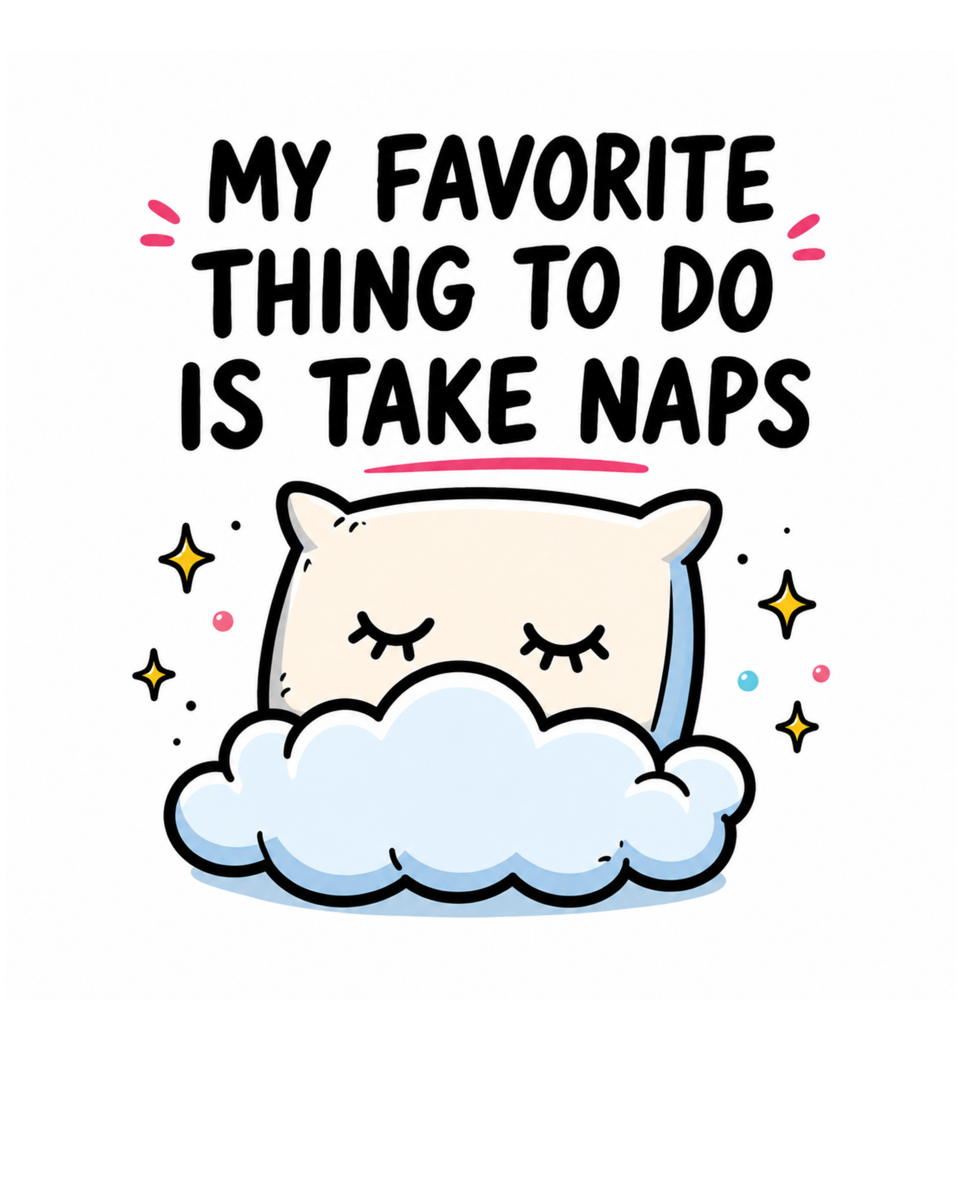 "Take Naps" T-Shirt