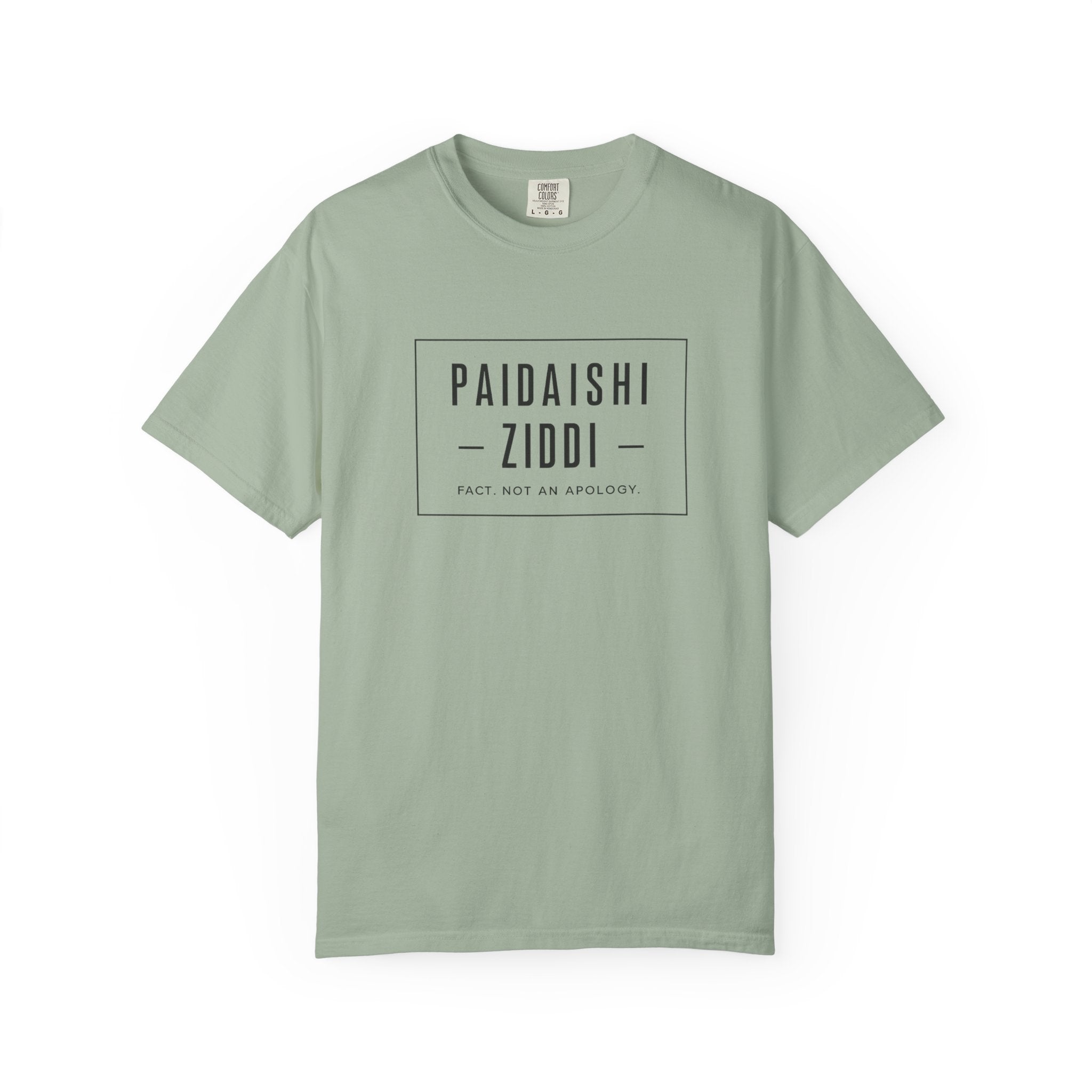 "Paidaishi Ziddi" T-Shirt