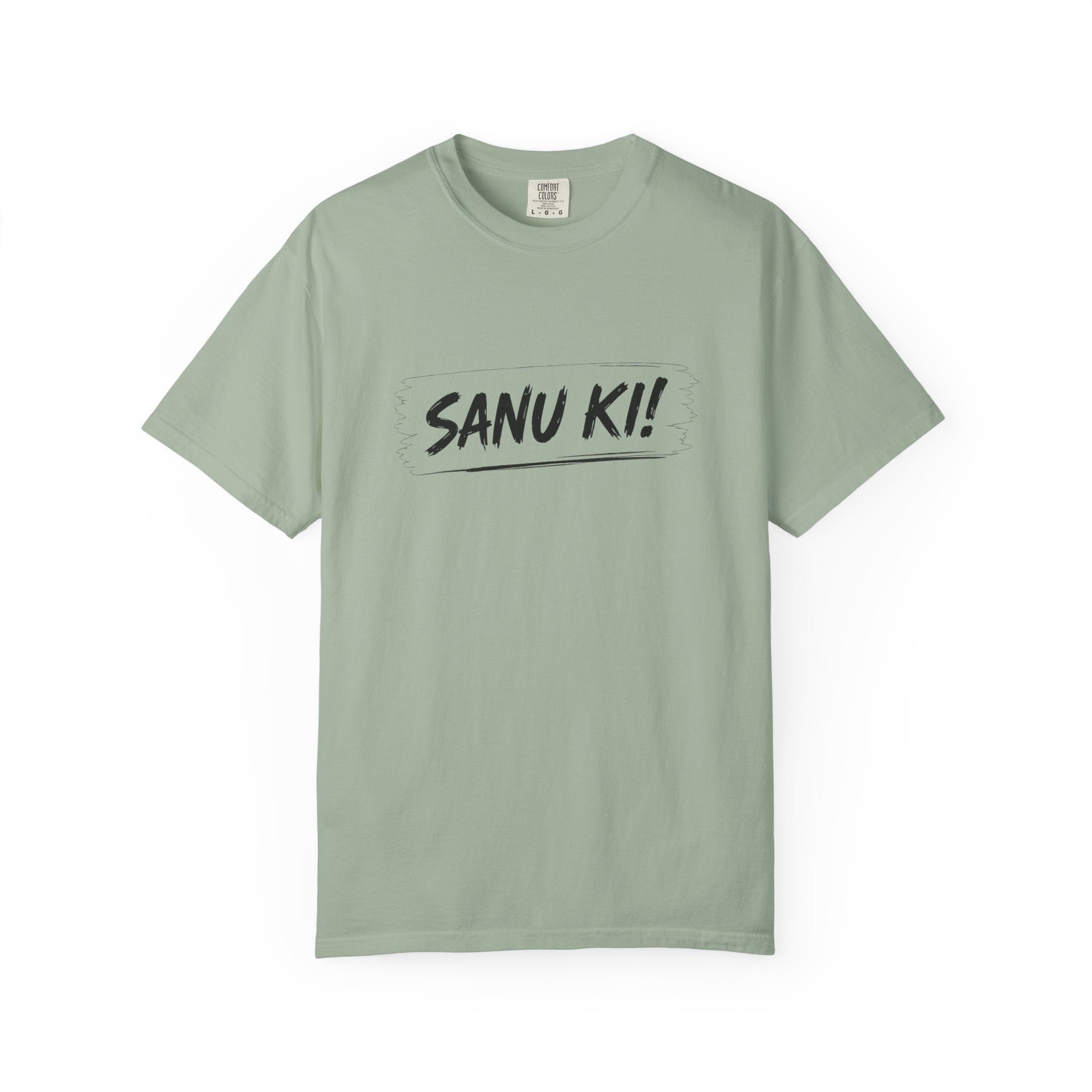 "Sanu Ki!" T-Shirt