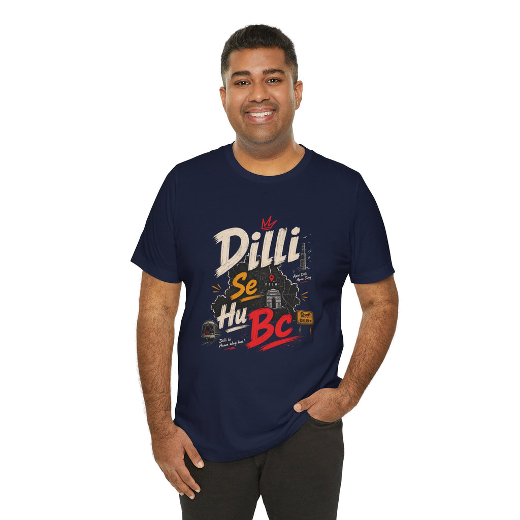 Dilli Se Hum BC T-Shirt, Delhi skyline, Hindi typography