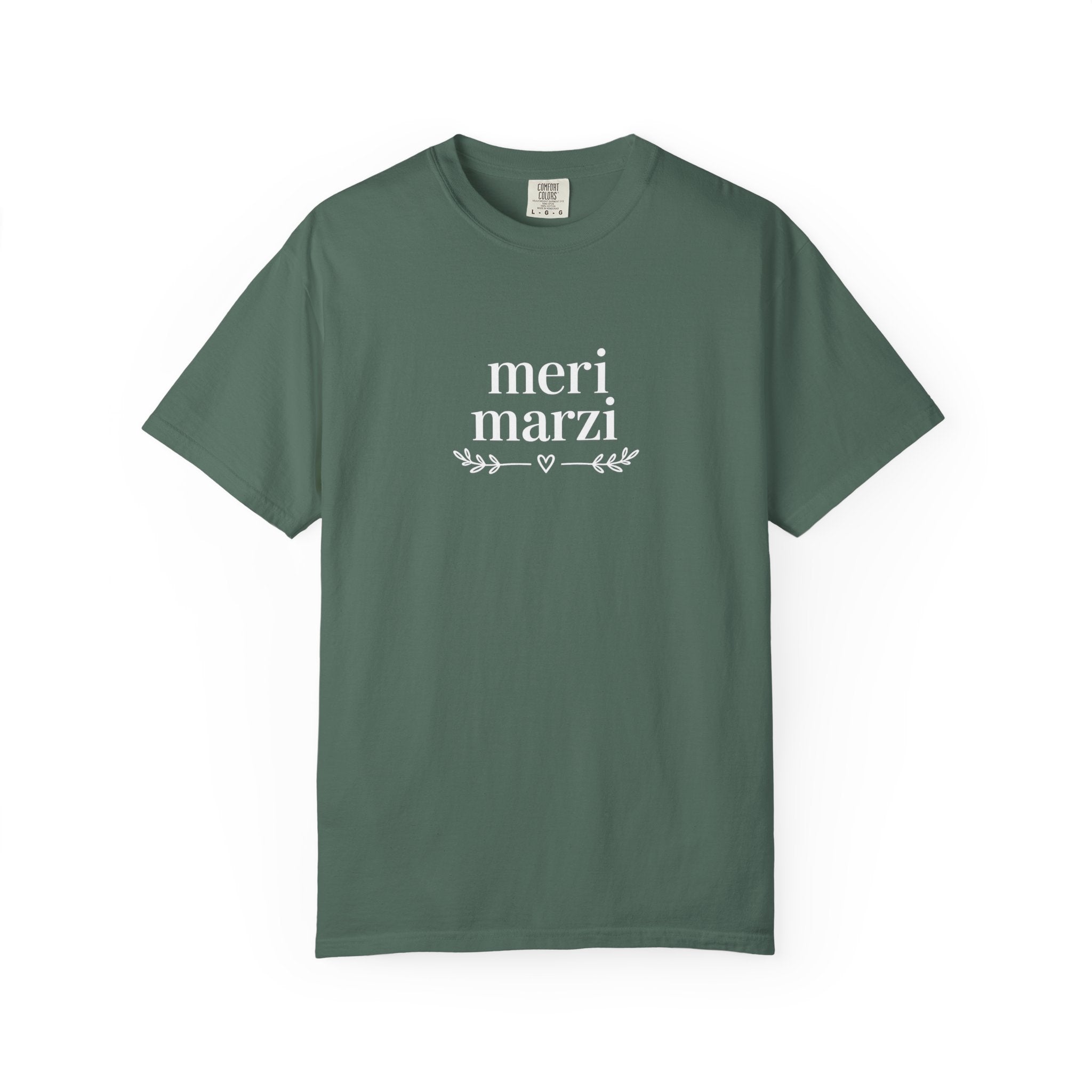 "Meri Marzi" T-Shirt