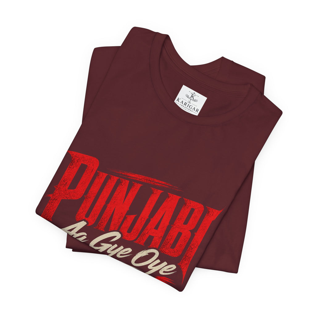 Punjabi Aa Gye Oye Tee Punjabi Pride Typography T-Shirt