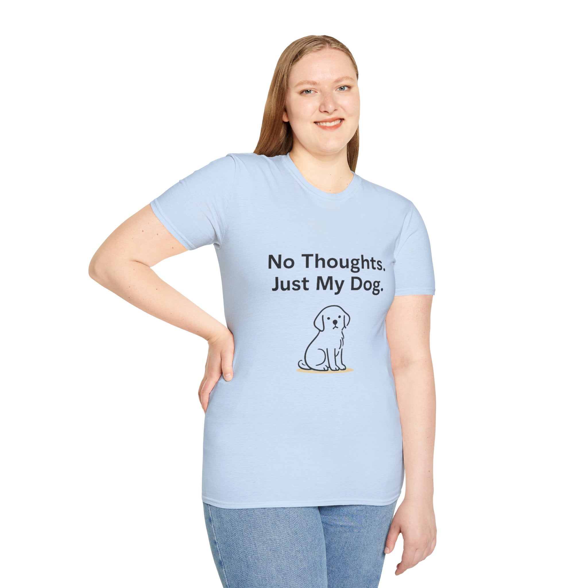 No Thoughts Just My Dog Shirt Dog Lover T Shirt Funny Dog Shirt Dog Mom Gift Dog Dad Tee Pet Lover Shirt