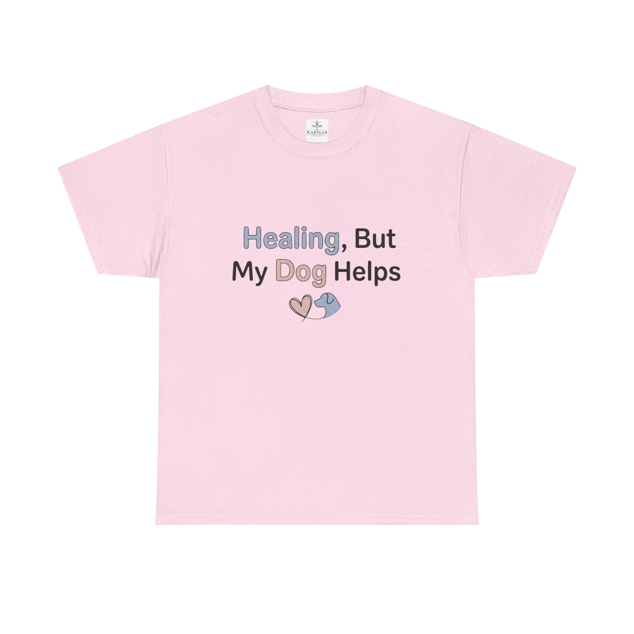 Healing But My Dog Helps Shirt Dog Lover Tee Mental Health Support Shirt Cute Dog Mom Gift Pet Lover T Shirt