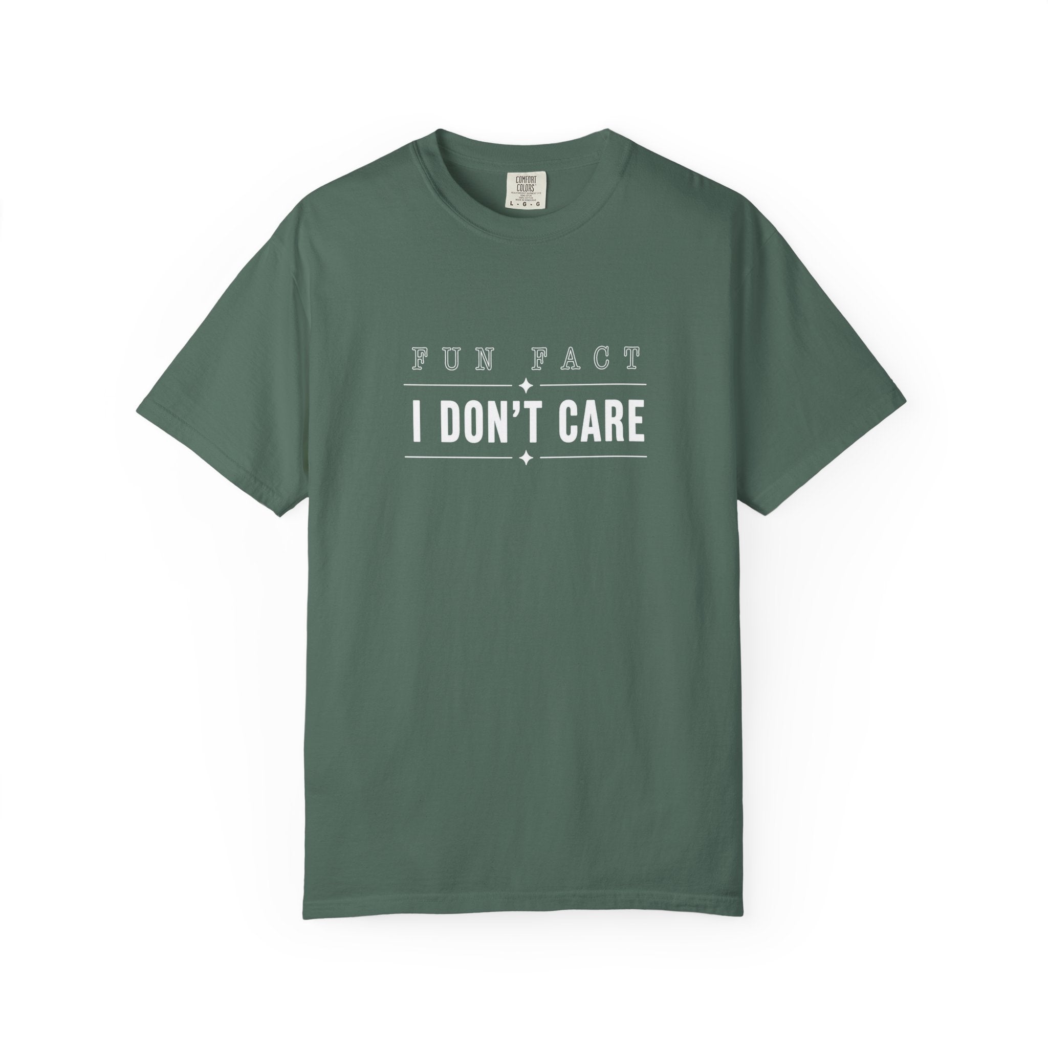 "I Don't Care" T‑Shirt
