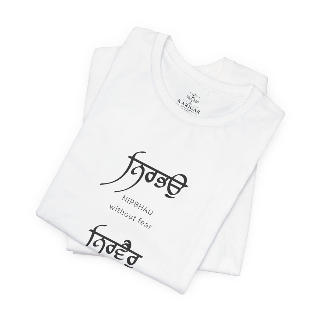"Nirbhau Nirbhair" T-Shirt