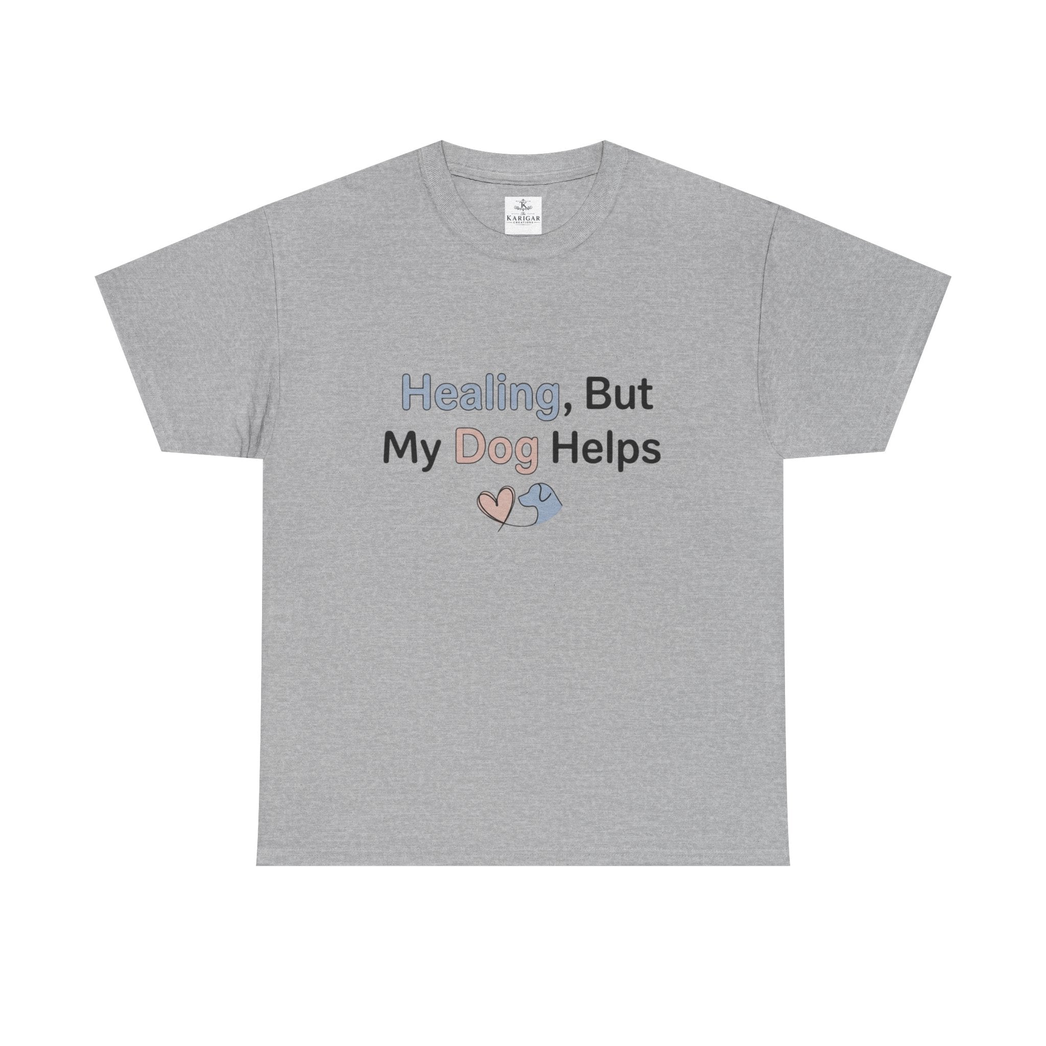 Healing But My Dog Helps Shirt Dog Lover Tee Mental Health Support Shirt Cute Dog Mom Gift Pet Lover T Shirt