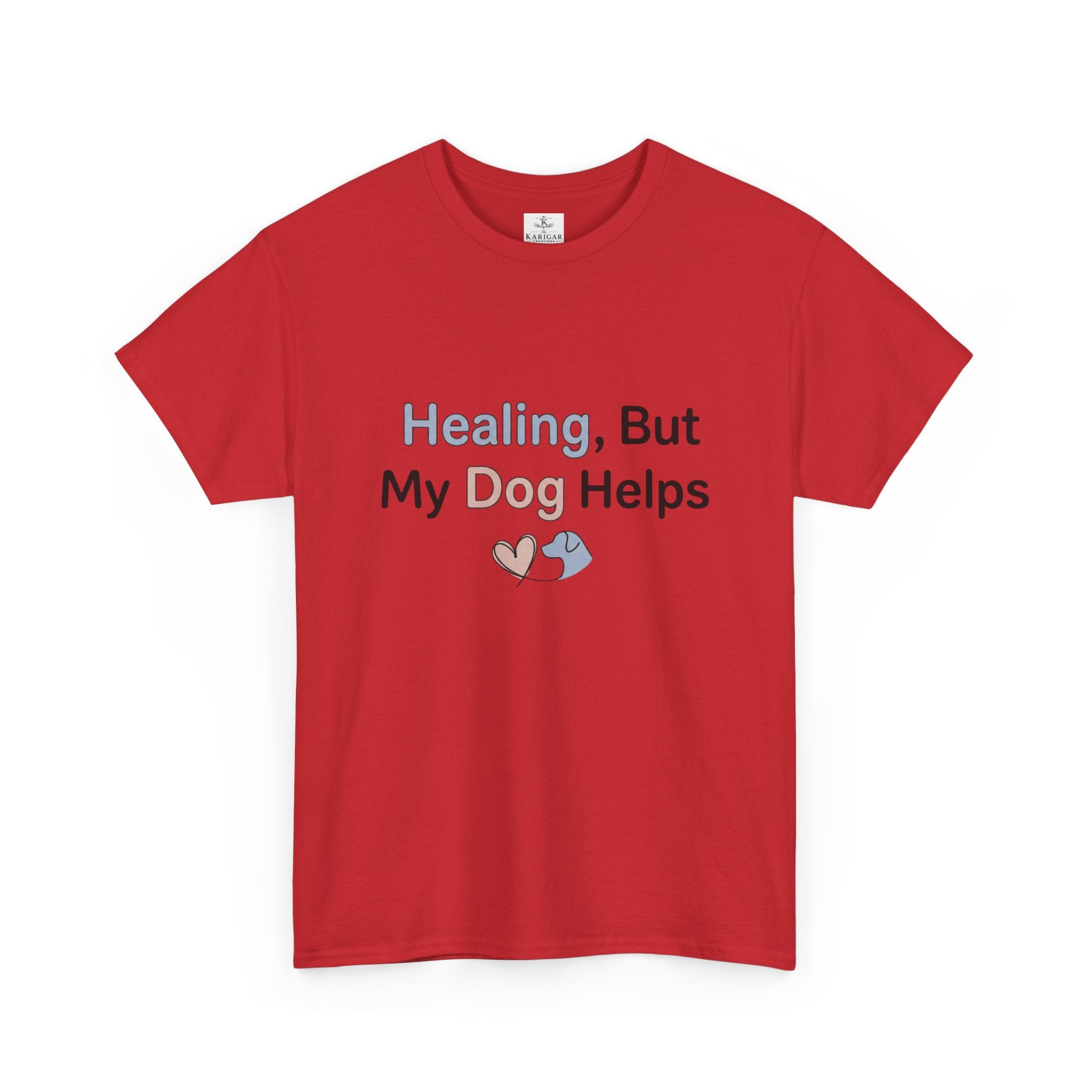 Healing But My Dog Helps Shirt Dog Lover Tee Mental Health Support Shirt Cute Dog Mom Gift Pet Lover T Shirt
