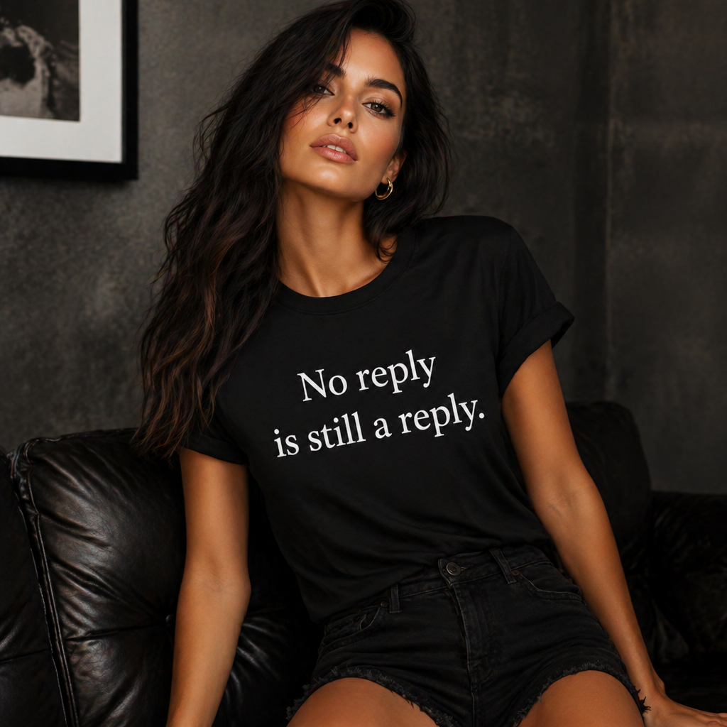 No Reply Is Still a Reply T-Shirt – Minimalist Quote Shirt, Black Square Graphic Tee, Introvert Aesthetic Streetwear Unisex Graphic Tee