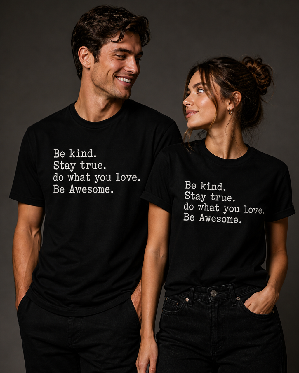 Be kind Stay true T-Shirt