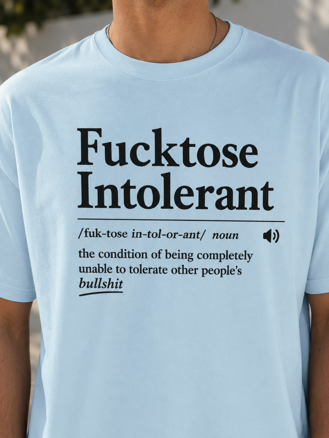 Fucktose Intolerant T-Shirt