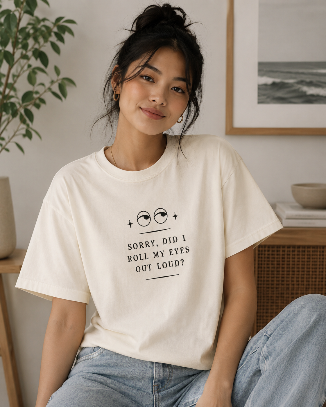 Sorry Did I Roll My Eyes Out Loud — Front View | The Karigar Creations