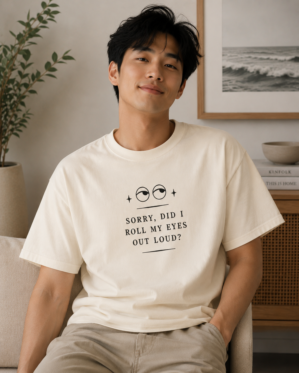 “Sorry, Did I Roll My Eyes Out Loud?” T-shirt