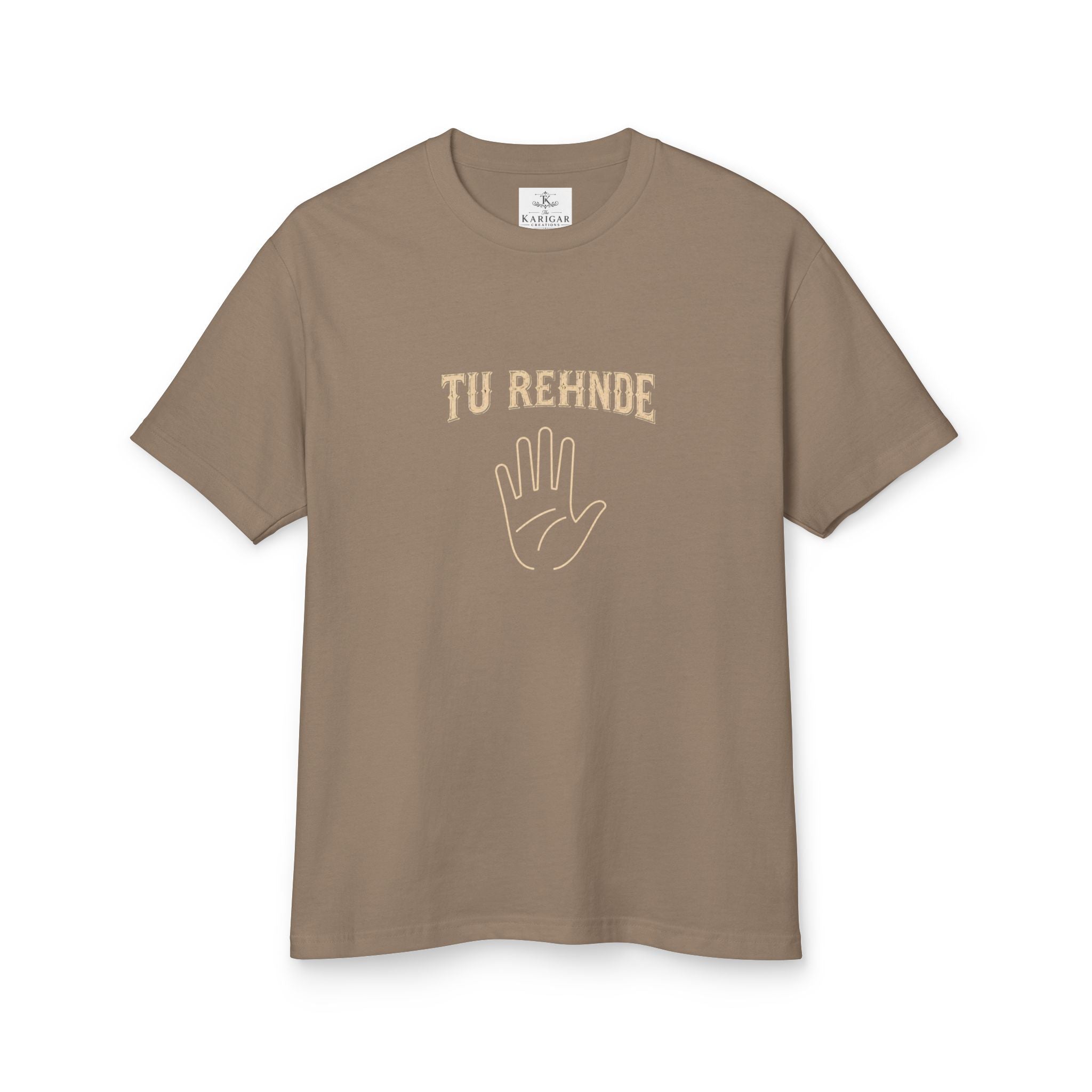"Tu Rehnde" Graphic  T-Shirt