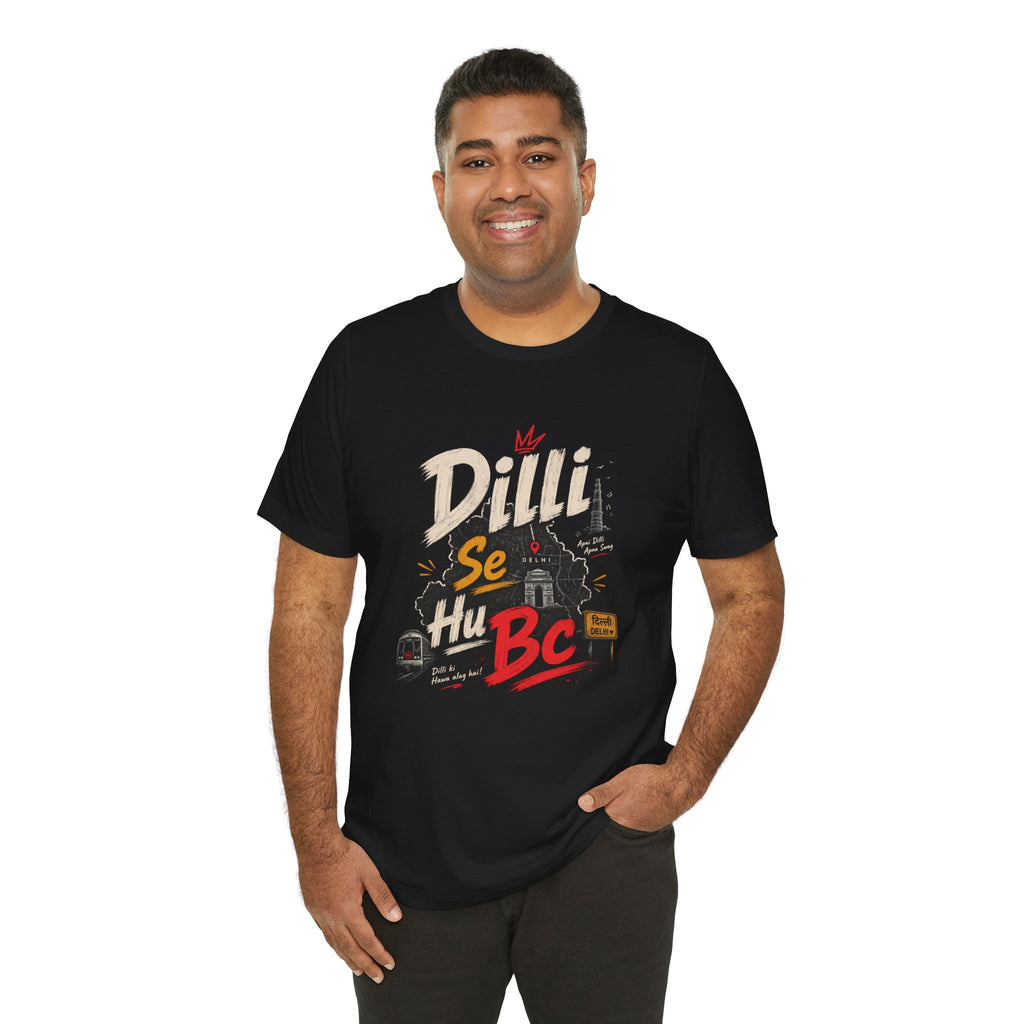 Dilli Se Hum BC T-Shirt, Delhi skyline, Hindi typography