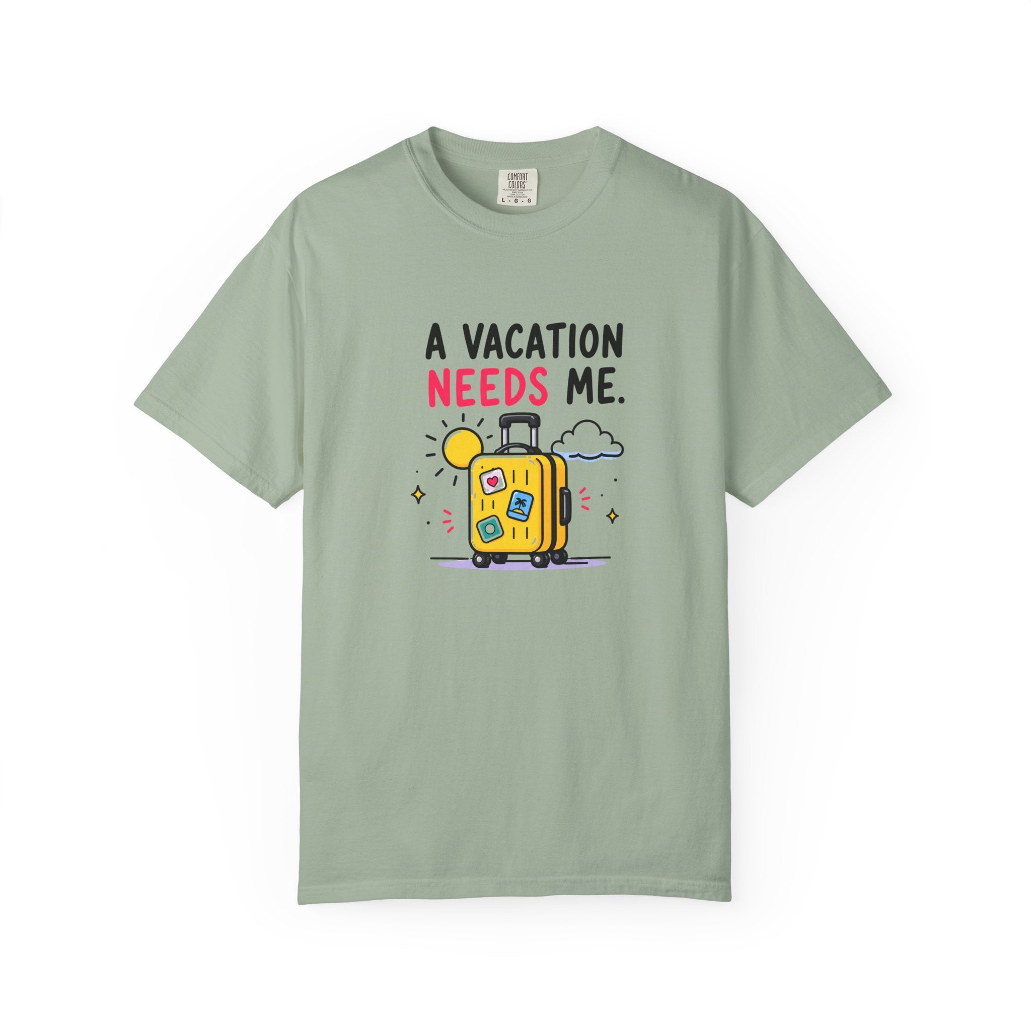 "Vacation Needs Me" T-Shirt