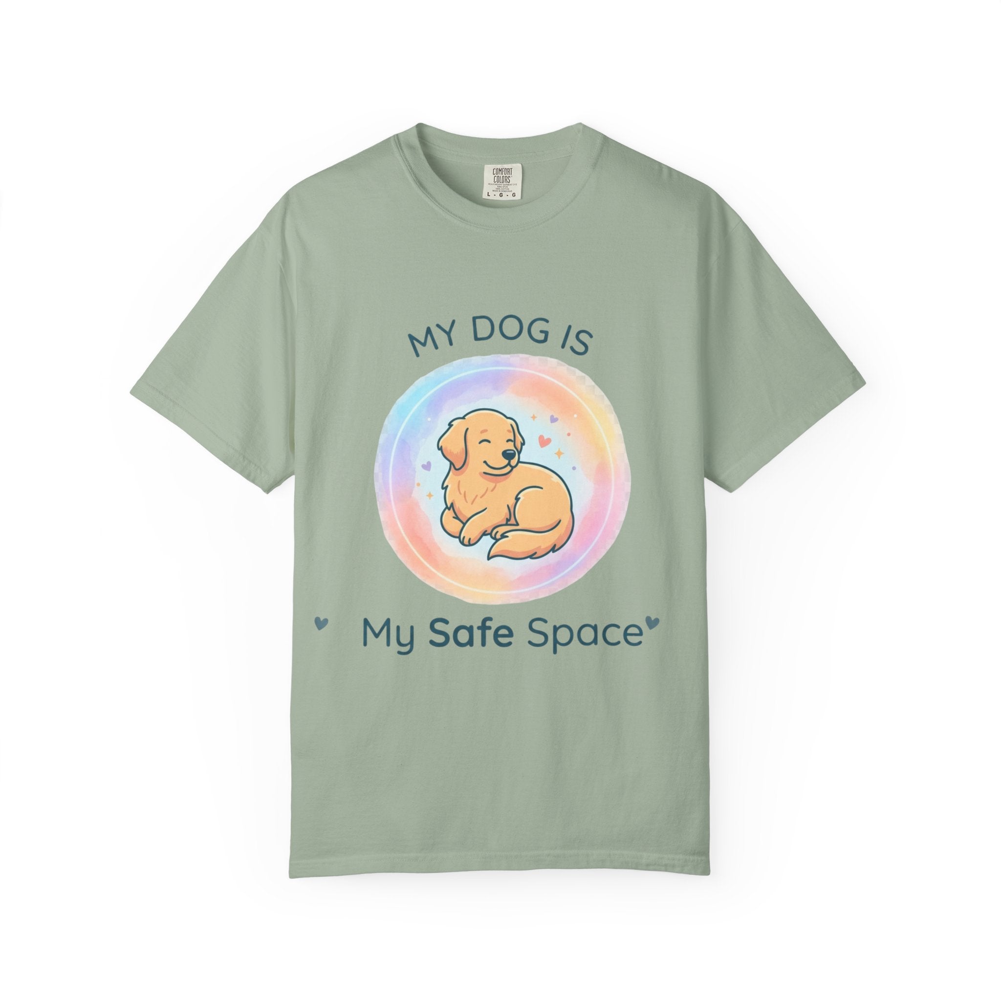 My Dog My Safe Space Shirt Dog Lover T Shirt Cute Dog Shirt Pet Lover Tee Emotional Dog Quote Shirt