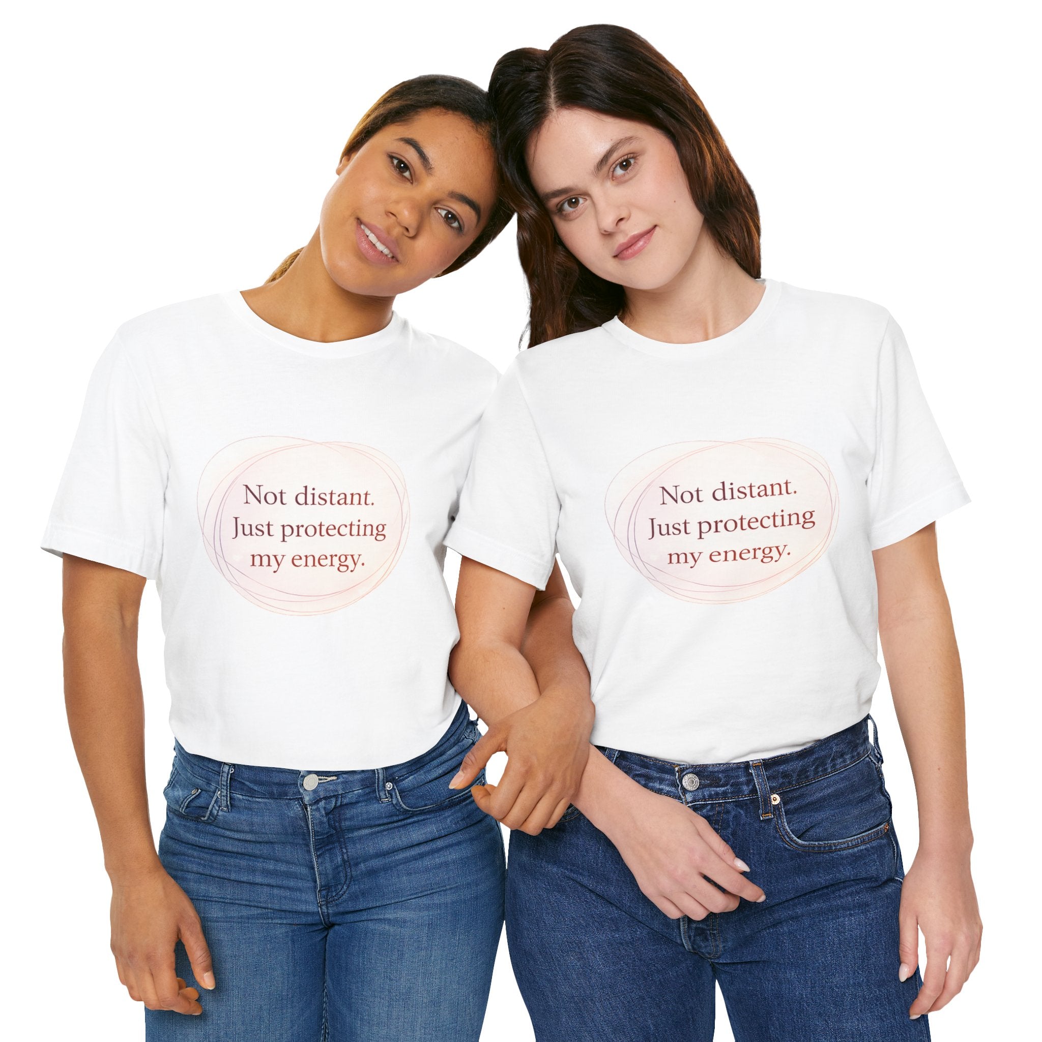 Not Distant Just Protecting My Energy T-Shirt – Empath Quote Shirt, Mental Health Tee, Minimalist Self Care Introvert Aesthetic Unisex Graphic Tee