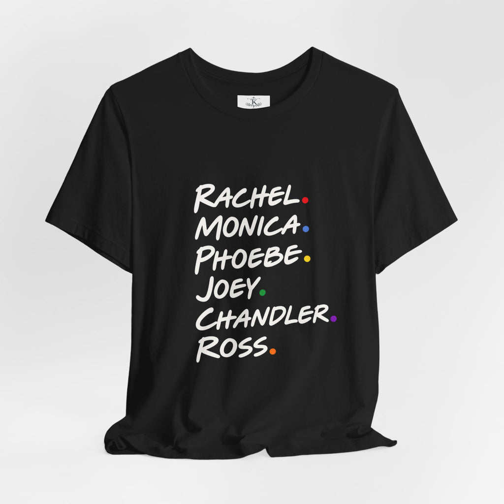 Friends Character Names T-Shirt