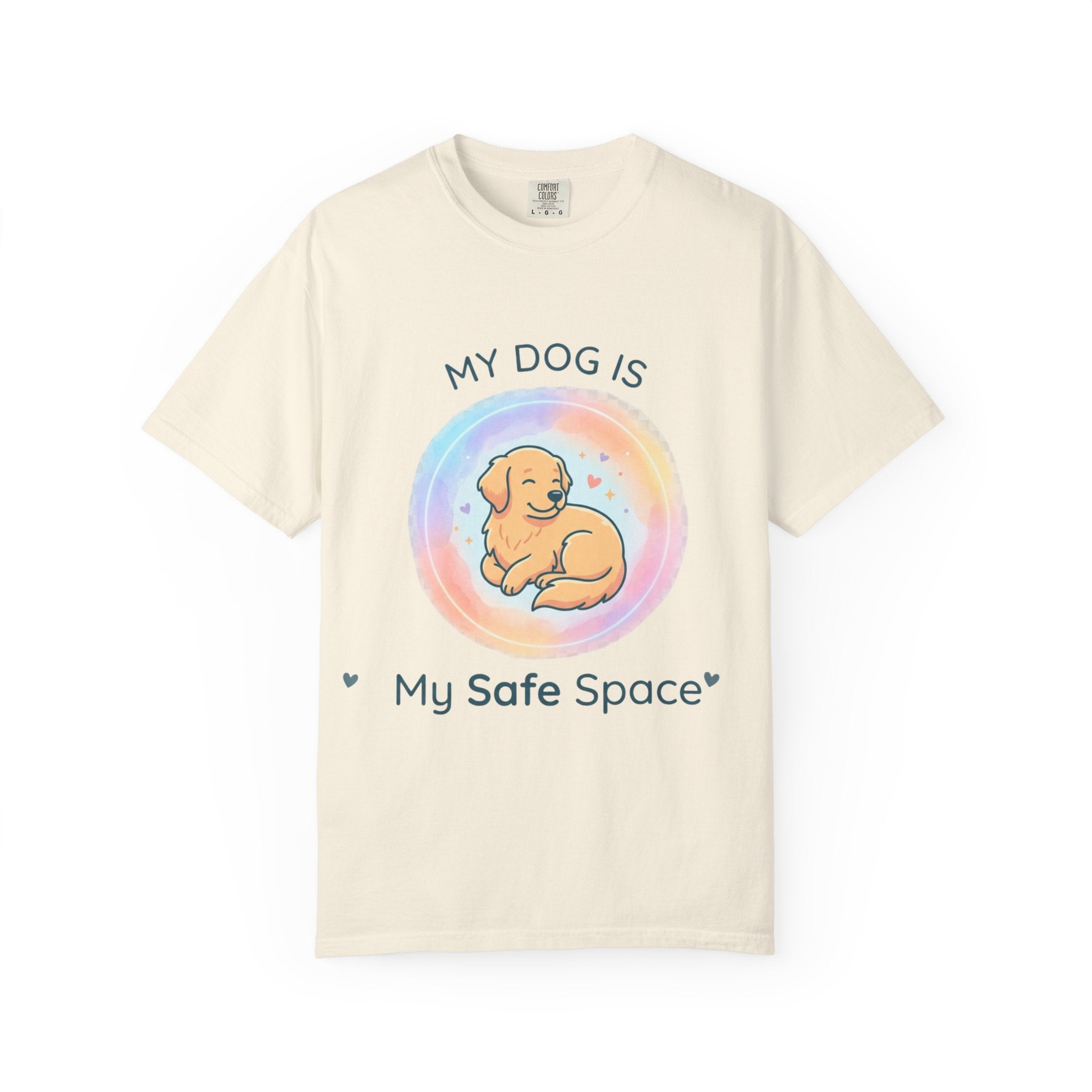 My Dog My Safe Space Shirt Dog Lover T Shirt Cute Dog Shirt Pet Lover Tee Emotional Dog Quote Shirt