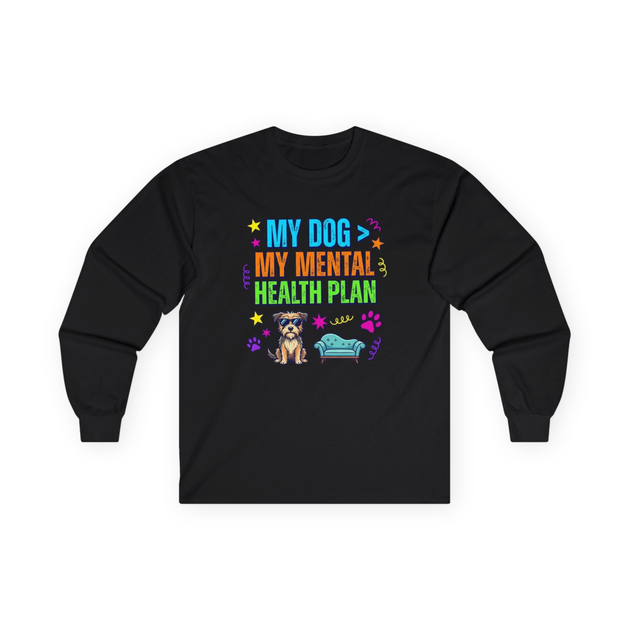 My Dog My Mental Health Plan Long Sleeve Tee Dog Lover Shirt Cute Dog Therapy Shirt Pet Lover Gift Funny Dog Shirt