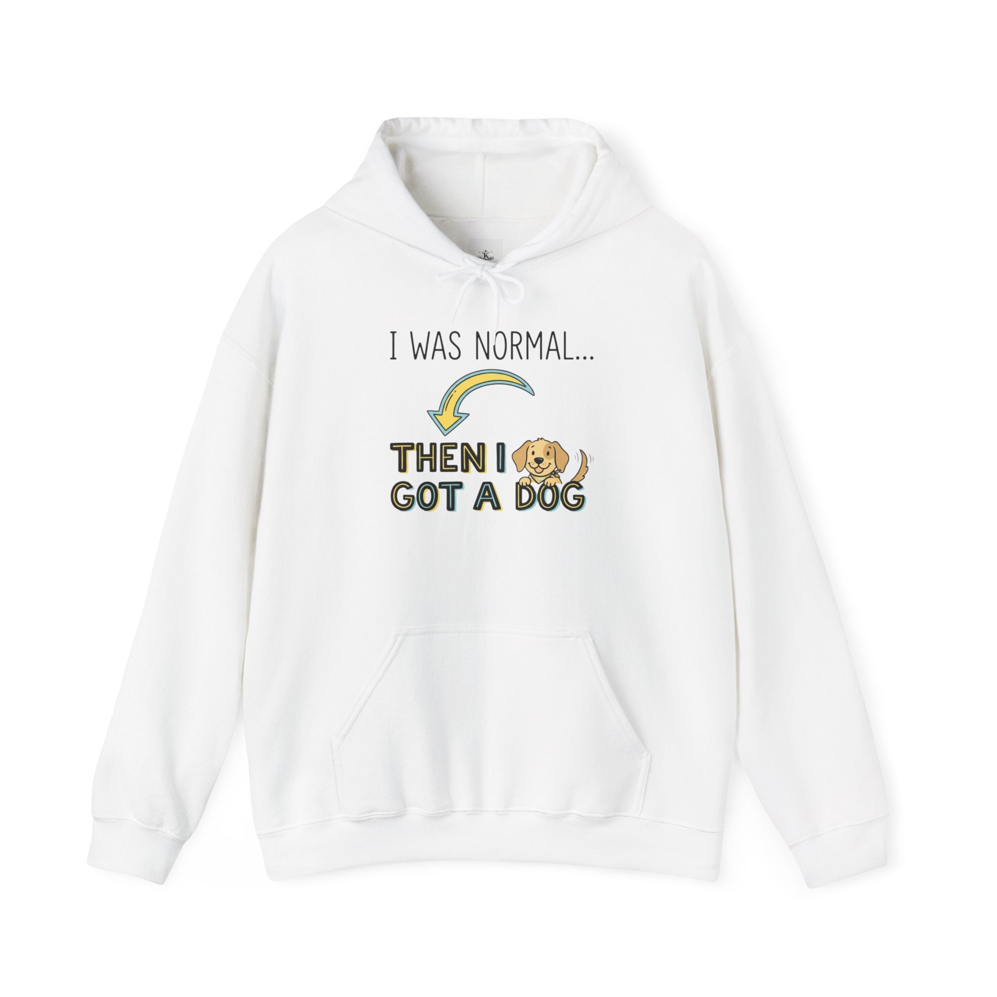 I Was Normal Then I Got a Dog Hoodie Funny Dog Lover Hoodie Dog Mom Sweatshirt Dog Dad Gift Pet Lover Pullover
