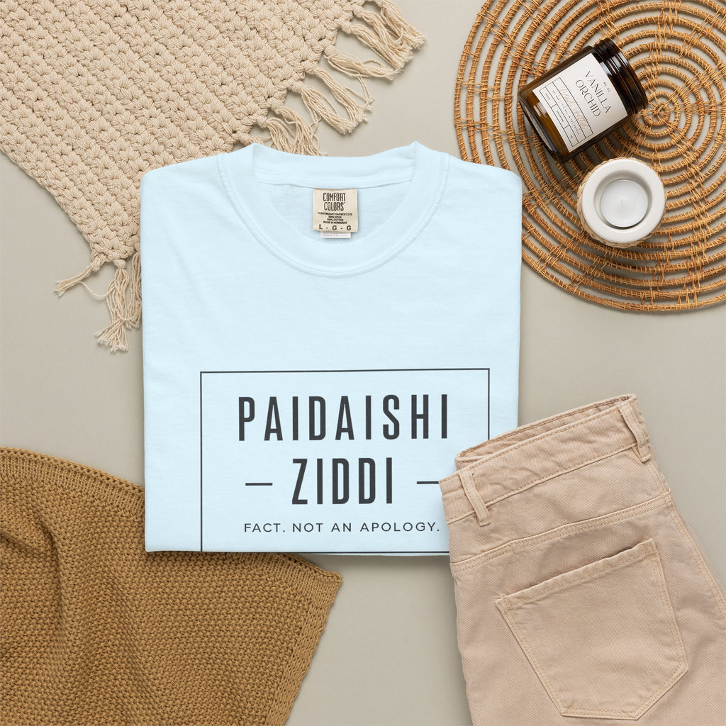 "Paidaishi Ziddi" T-Shirt
