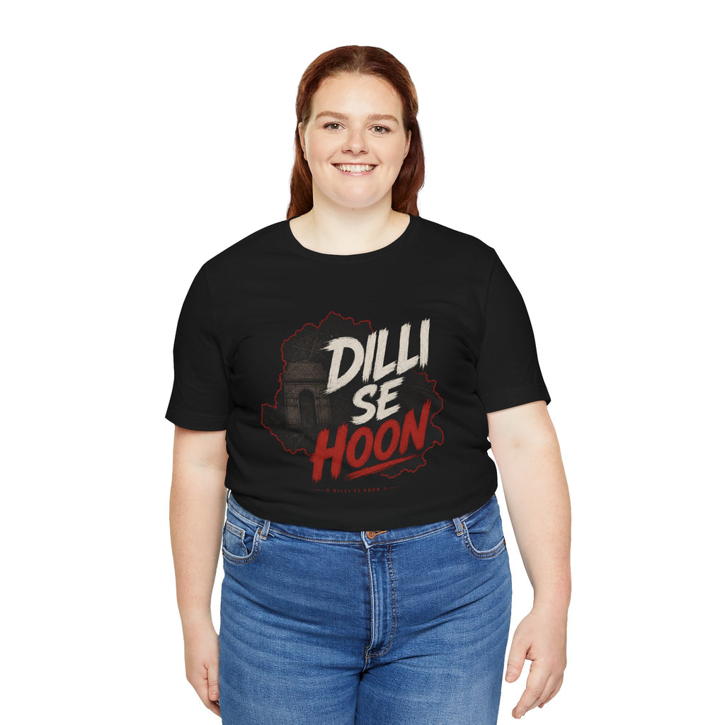 Dilli Se Hoon T-Shirt Delhi Skyline Typography Tee India Pride Shirt Desi Streetwear Unisex Graphic Gift