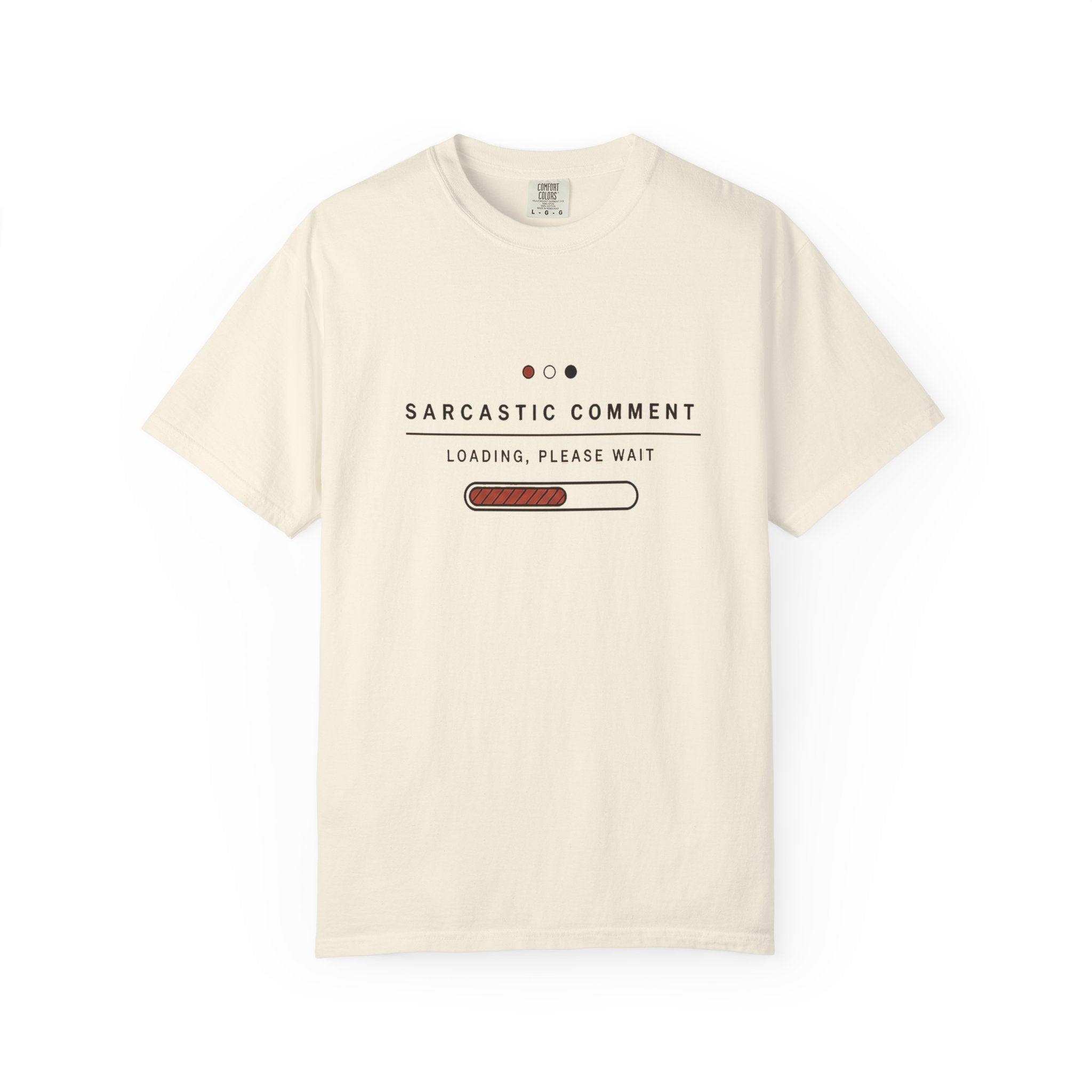 Sarcastic Comment Loading — Alternate View | The Karigar Creations