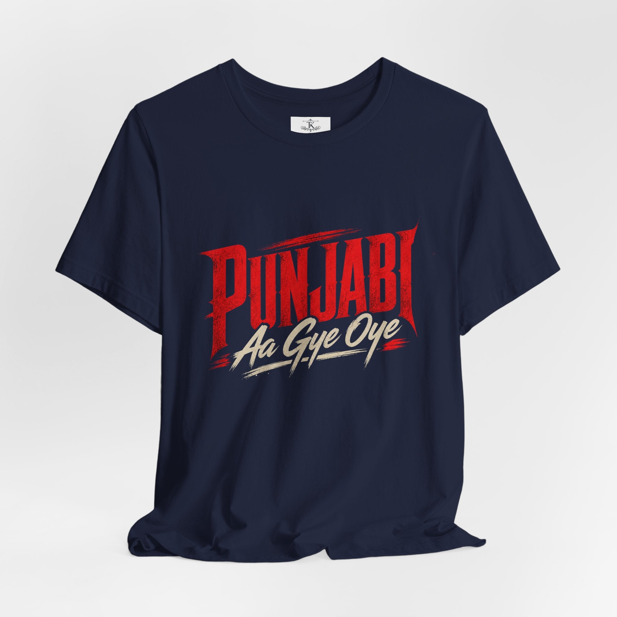 "Punjabi Aa Gye Oye" T-Shirt