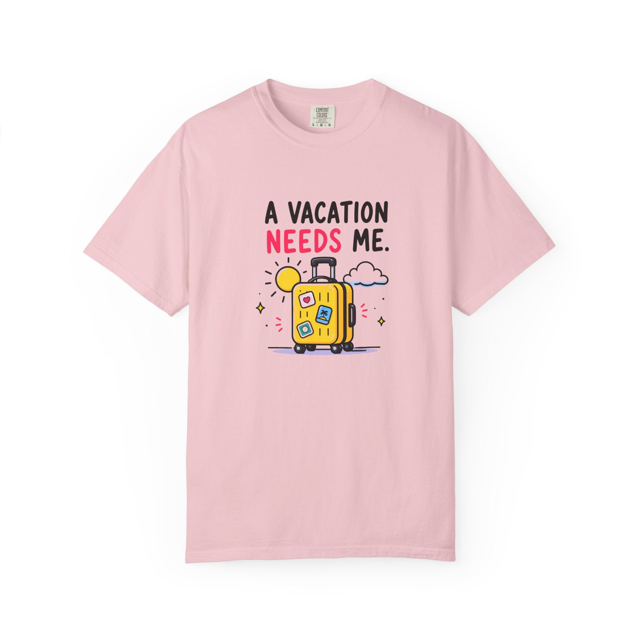 "Vacation Needs Me" T-Shirt