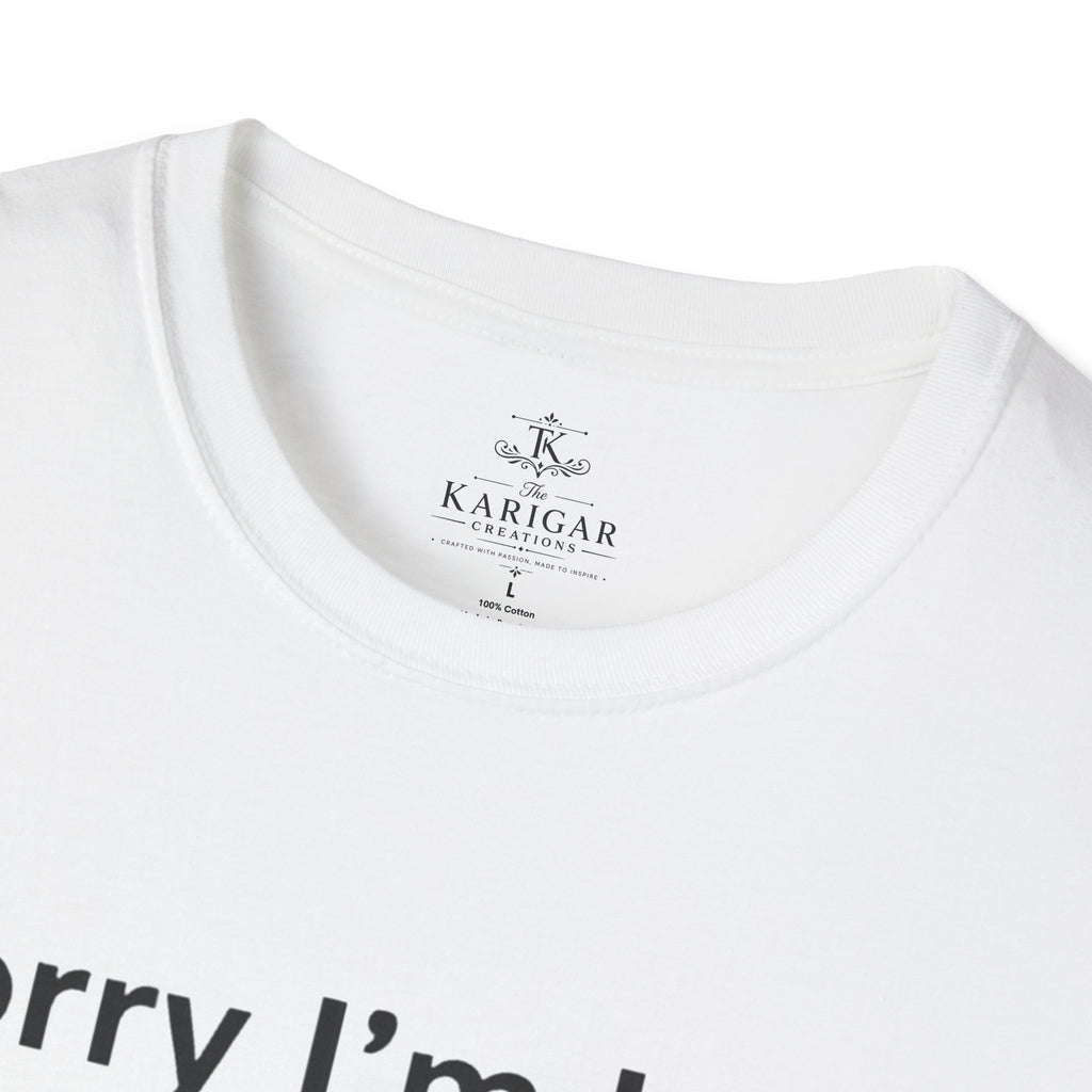 Sorry I Am Late I Saw A Dog Shirt Funny Dog Lover T Shirt Dog Mom Gift Dog Dad Tee Cute Pet Lover Shirt