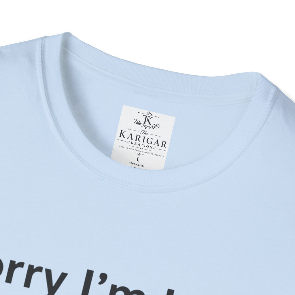 Sorry I Am Late I Saw A Dog Shirt Funny Dog Lover T Shirt Dog Mom Gift Dog Dad Tee Cute Pet Lover Shirt