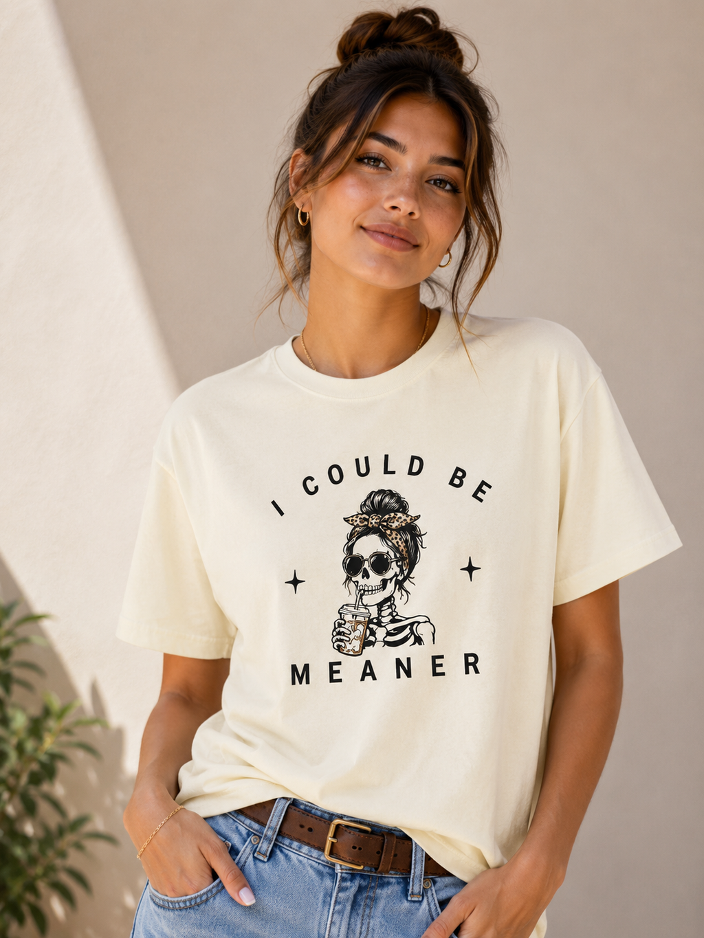 "I Could Be Meaner" T-Shirt